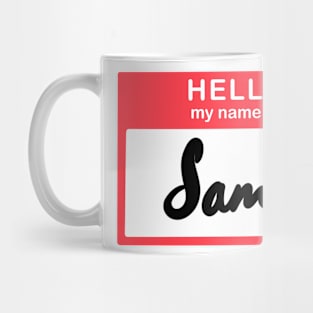 Hello, my name is Sam Mug